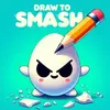 Dessiner pour Smasher